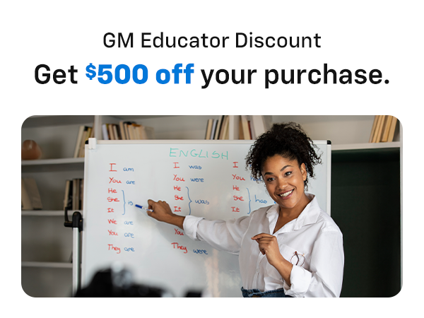 GM Educator Discount